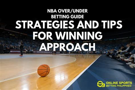 NBA Over Under Strategy .